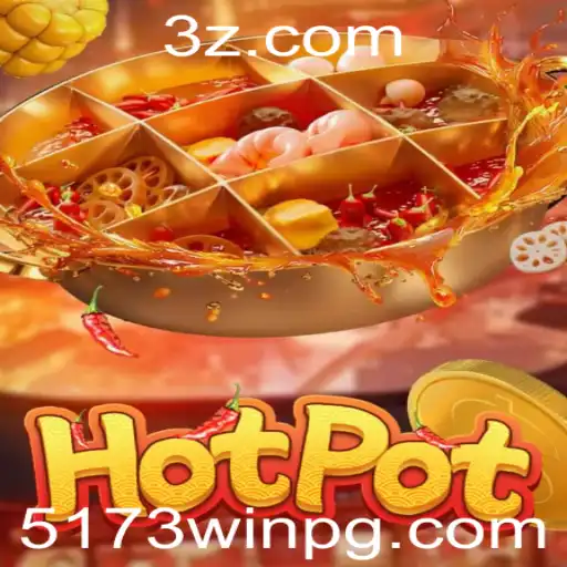 5173win - Descubra o Novo Fenômeno dos Jogos: Hotpot e a Chave para o Sucesso com 5173win