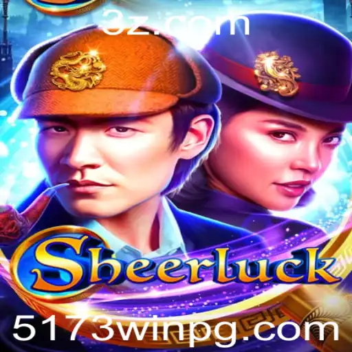 5173win - Descubra o Mundo Intrigante de Sheerluck: O Jogo de Mistérios Imersivo